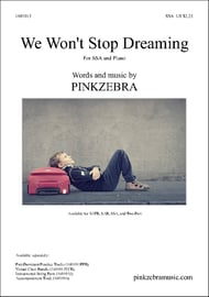 We Won't Stop Dreaming SSA choral sheet music cover Thumbnail